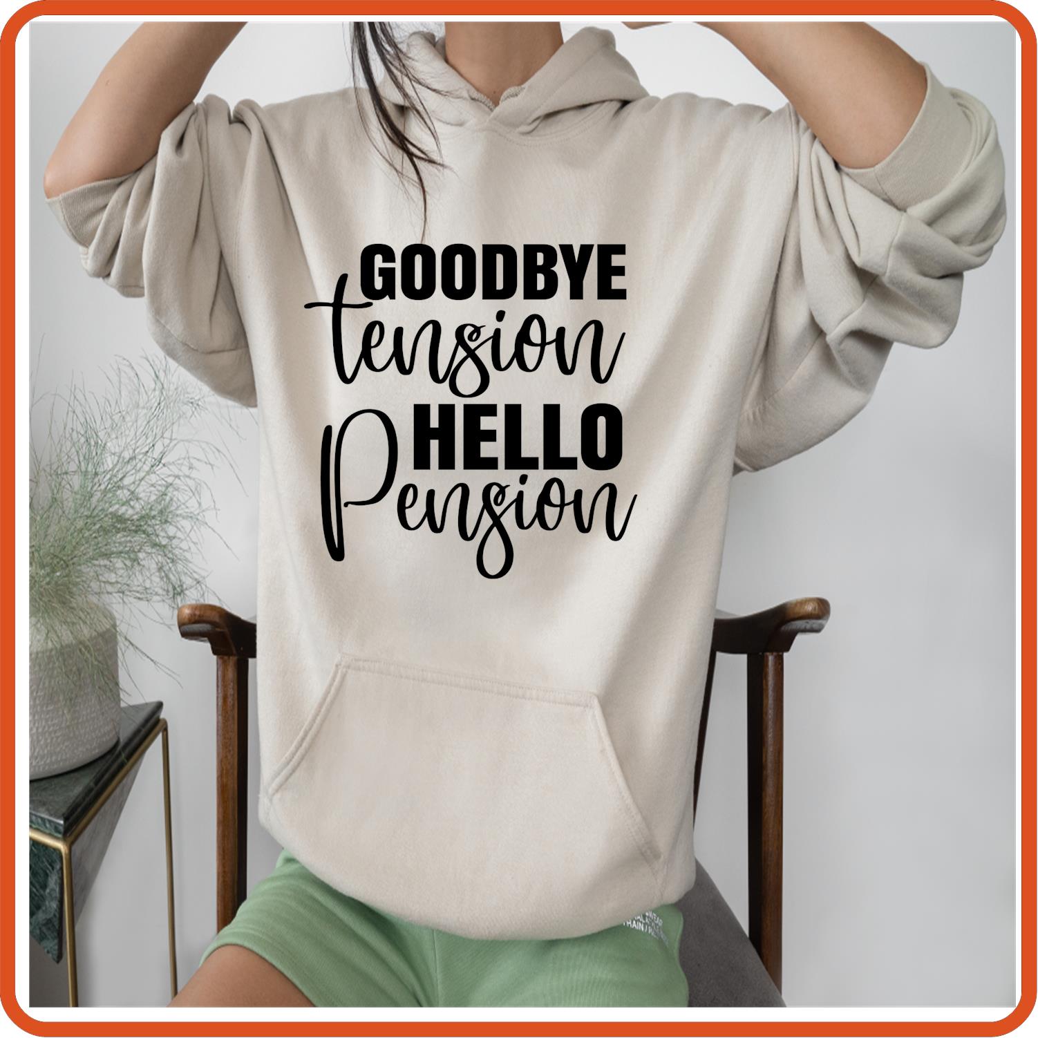 Goodbye Tension Hello Pension | Retirement Iron On Decals Patches by SEC Apparel - secapparelonline