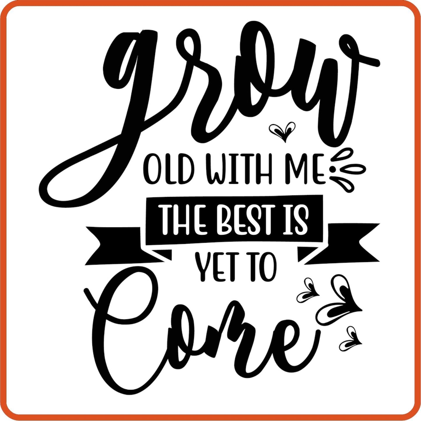 Grow Old with Me | Anniversary Iron On Decal Patches by SEC Apparel - secapparelonline