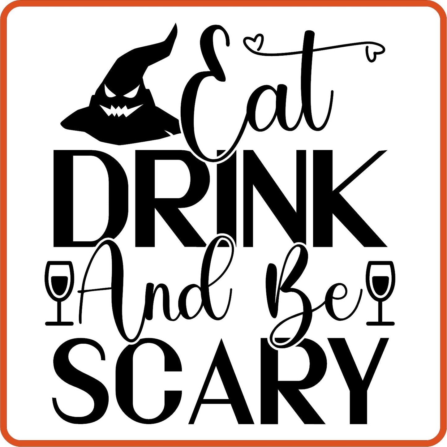 Halloween Iron On Decals Patches for shirts, clothing |SEC Apparel | Eat Drink And Be Scary - secapparelonline
