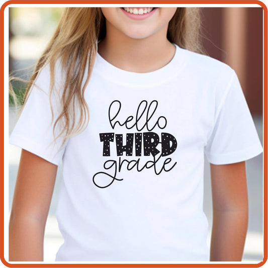 Hello Third Grade | Back to School Shirts | T-Shirts by SEC Apparel - secapparelonline