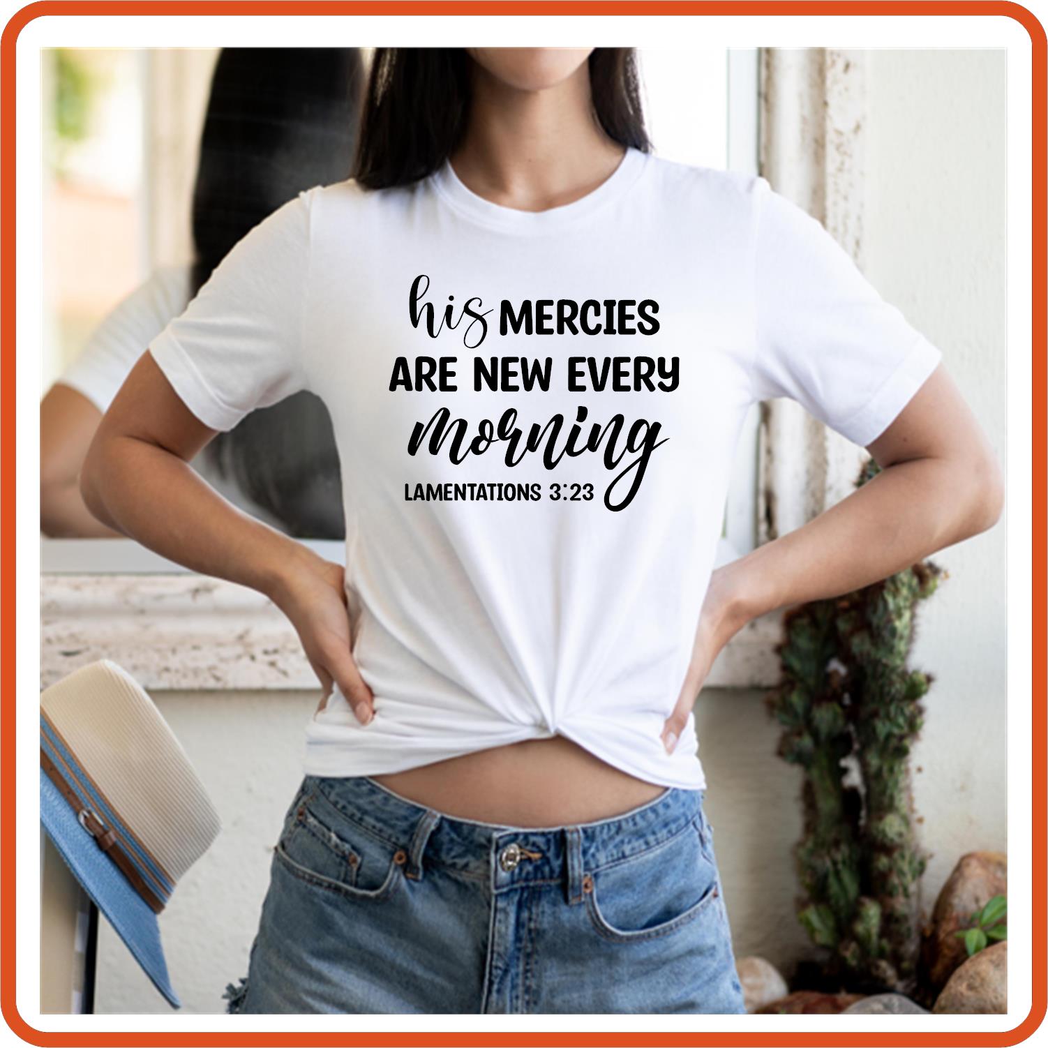 His Mercies Are New Every Morning | Christian Religious T-Shirts by SEC Apparel - secapparelonline