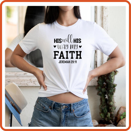 His Will His Way | Christian Religious T-Shirts by SEC Apparel - secapparelonline