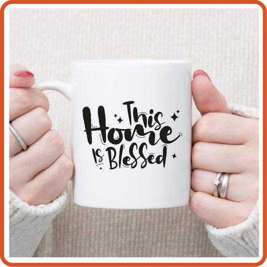 This Home Is Blessed  | Home Mugs -11oz Coffee Mug by SEC Apparel