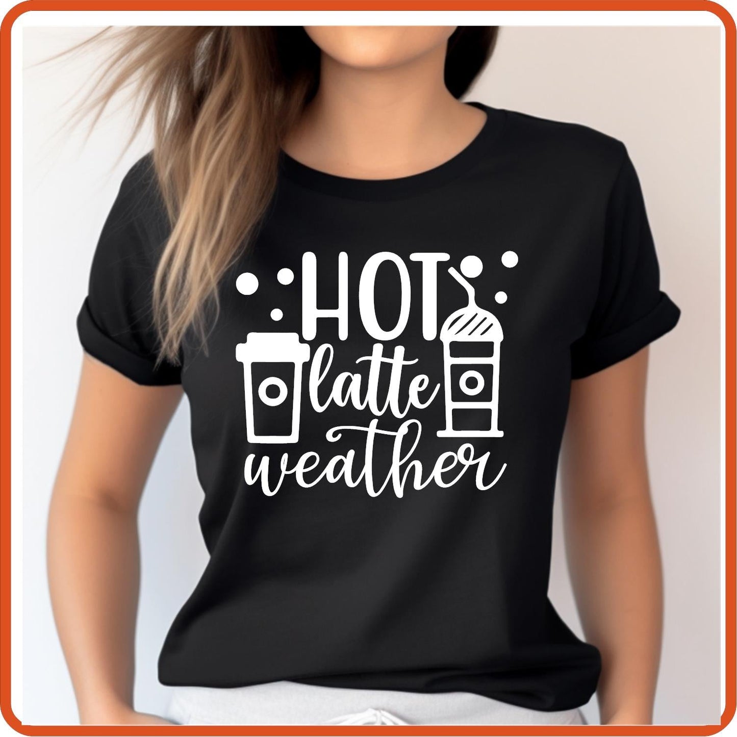 Hot Latte Weather | Fall Shirts | T-Shirts by SEC Apparel - secapparelonline