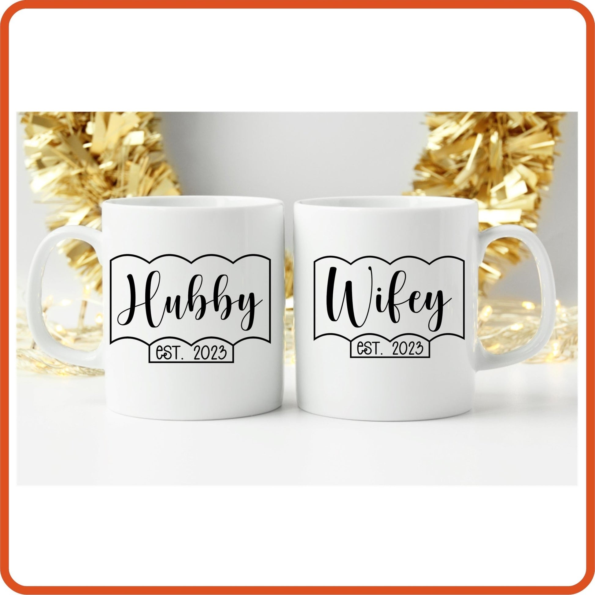 Hubby and Wifey Coffee Mug with Year | Wedding Mug - 11oz Mug by SEC Apparel - secapparelonline