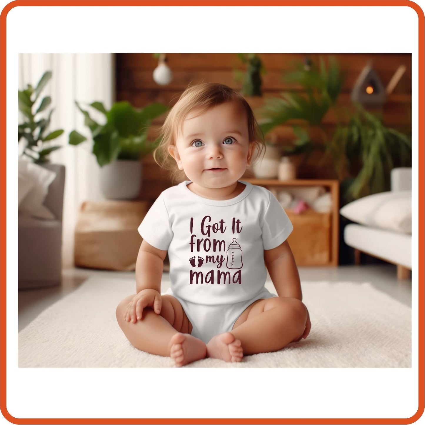 I Got It From My Mama | New Baby Shirt Bodysuit Onesies by SEC Apparel - secapparelonline