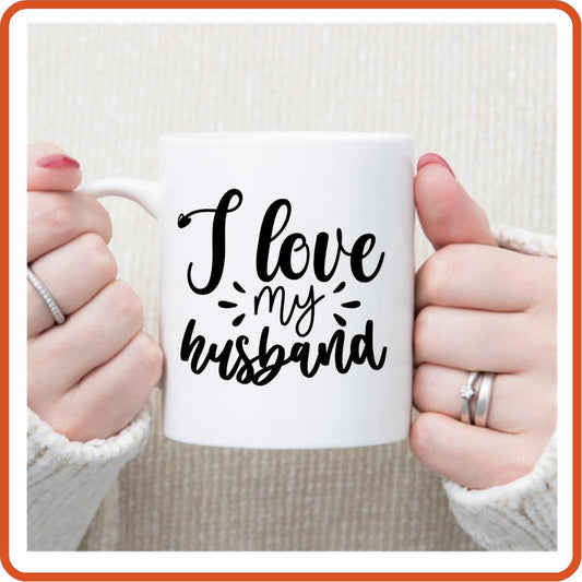 I love My Husband | Wedding Mug - 11oz Mug by SEC Apparel - secapparelonline