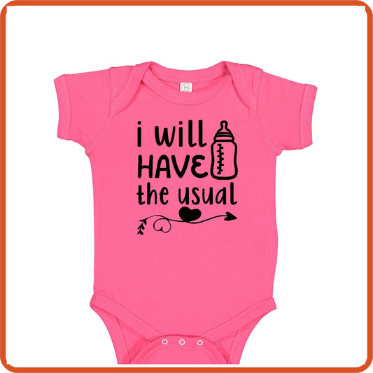 I Will Have the Usual | New Baby Shirt Bodysuit Onesies by SEC Apparel - secapparelonline