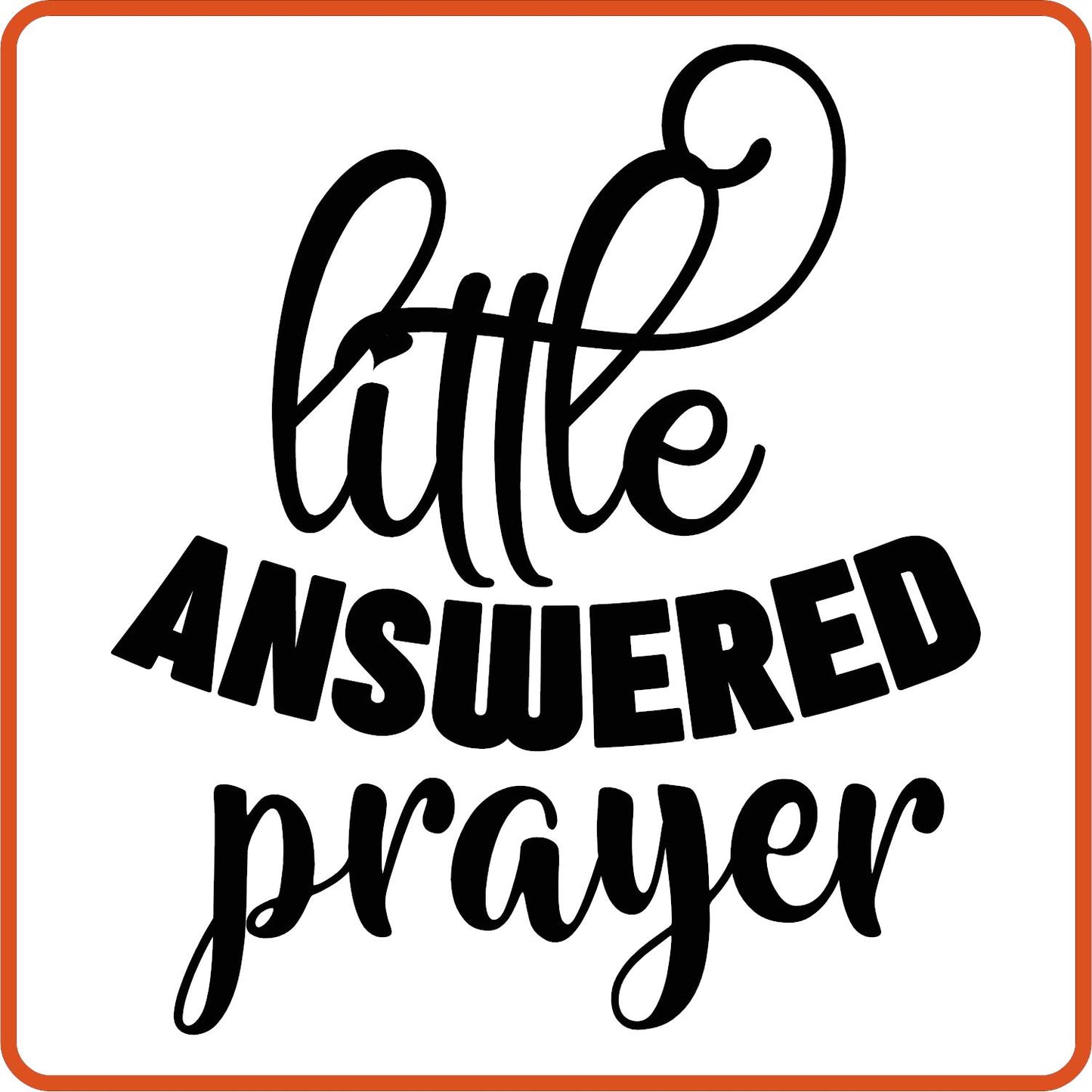 Little Answered Prayer | New Baby Iron On Decal Patches by SEC Apparel