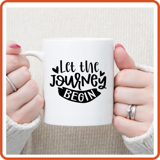 Let the Journey Begin | Retirement Mugs - 11oz Coffee Mug by SEC Apparel - secapparelonline