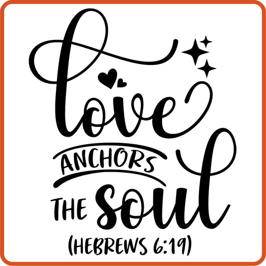 Love Anchors the Soul| Bible | Religious Iron On Decals Patches by SEC Apparel - secapparelonline