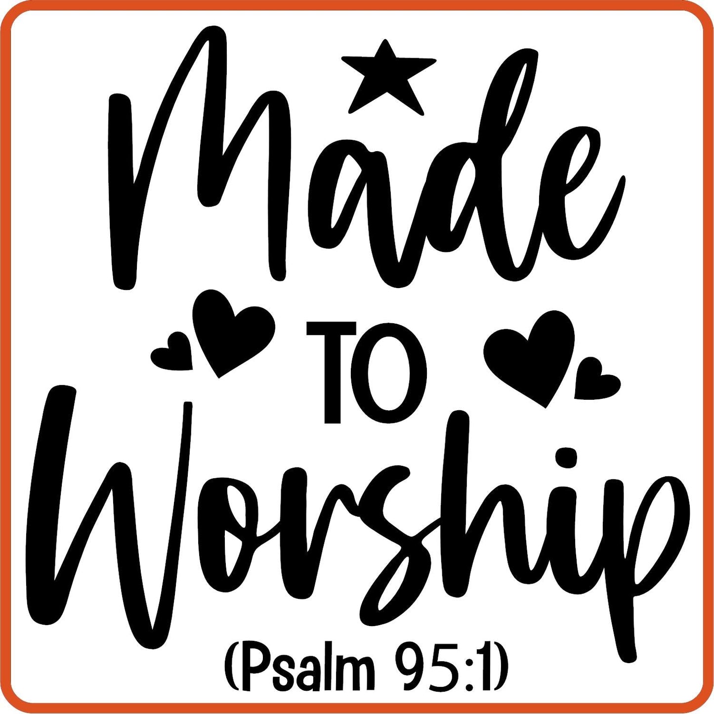 Made to Worship | Bible | Religious Iron On Decals Patches by SEC Apparel - secapparelonline