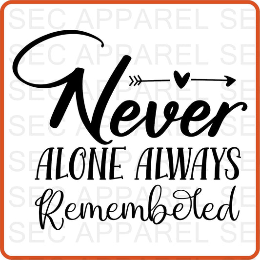 Memorial Day Iron On Decals Patches transfers vinyl for shirts, clothing | Never Alone Always Remembered - secapparelonline