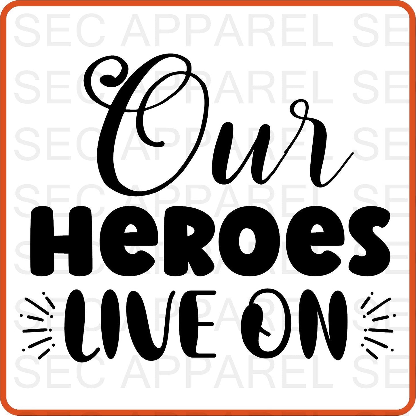 Memorial Day Iron On Decals Patches transfers vinyl for shirts, clothing | Our Heroes Lives Here - secapparelonline