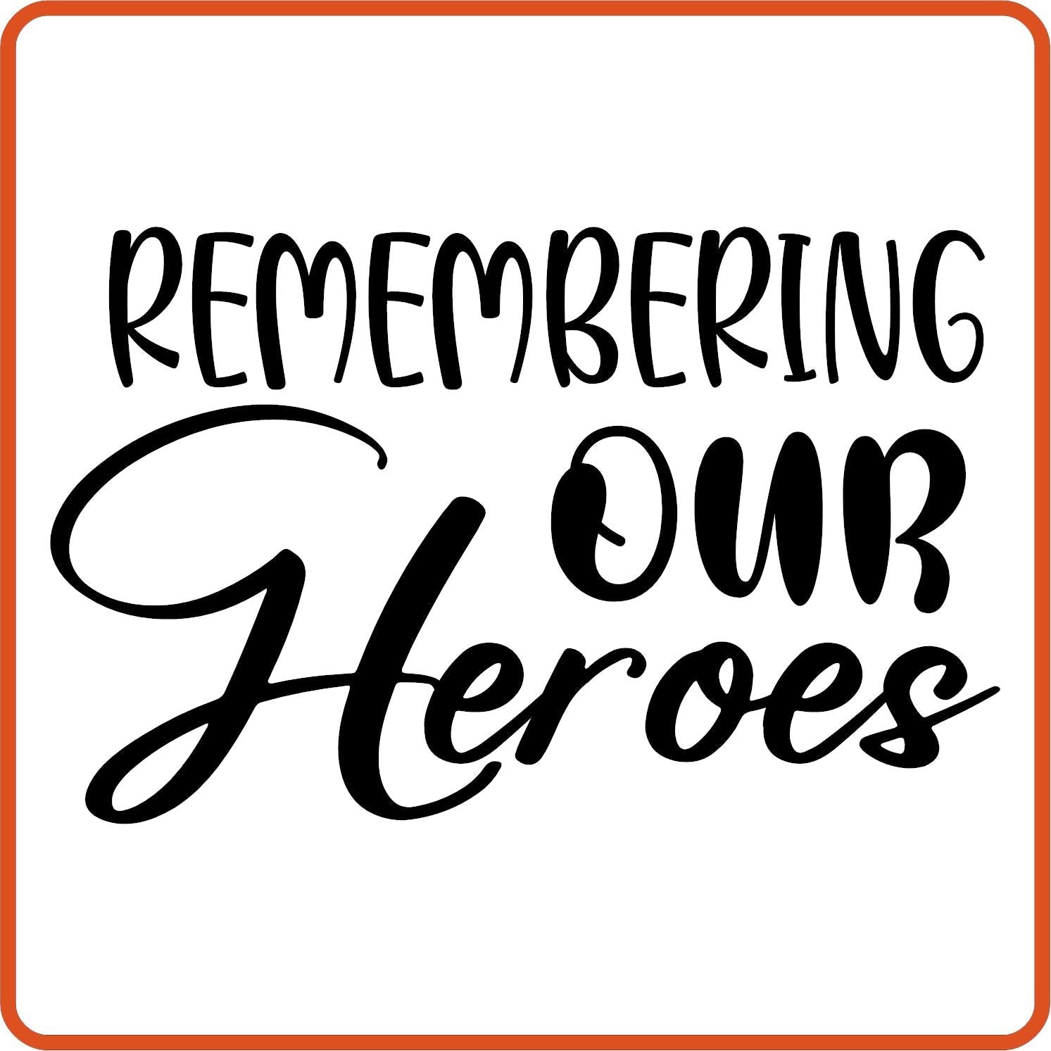 Memorial Day Iron On Decals Patches transfers vinyl for shirts, clothing | Remember Our Heroes - secapparelonline