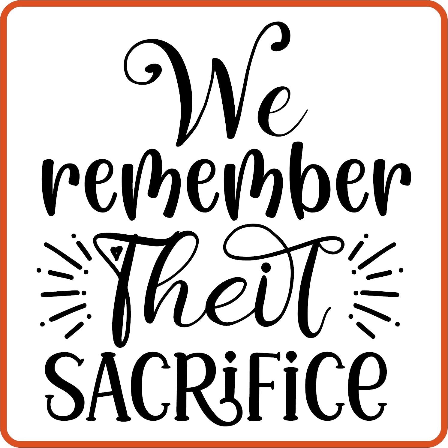 Memorial Day Iron On Decals Patches transfers vinyl for shirts, clothing | We Remember Their Sacrifice - secapparelonline