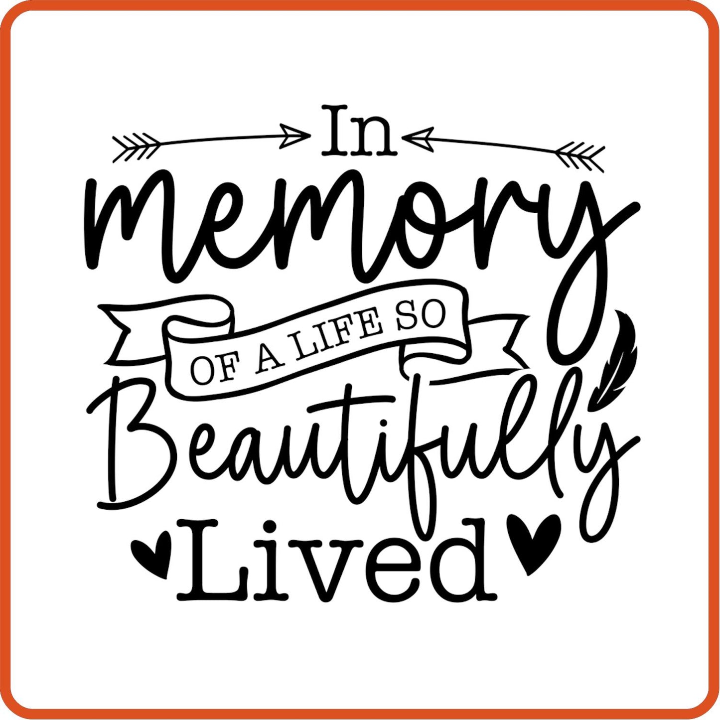 In Memory of a Life So Beautifully Lived | Memorial| Sympathy Iron On Decals Patches by SEC Apparel