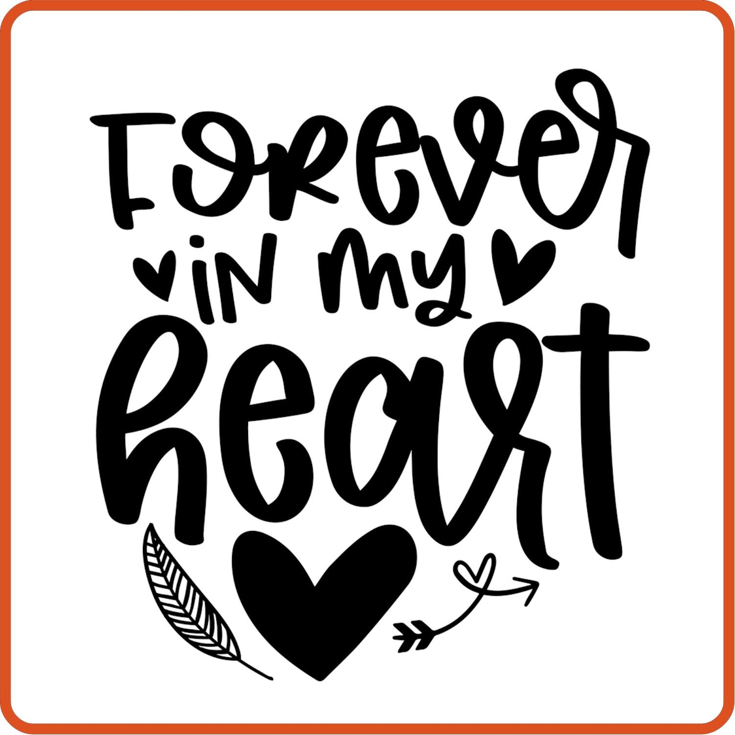 Forever In My Heart | Memorial | Sympathy Iron On Decals Patches by SEC Apparel