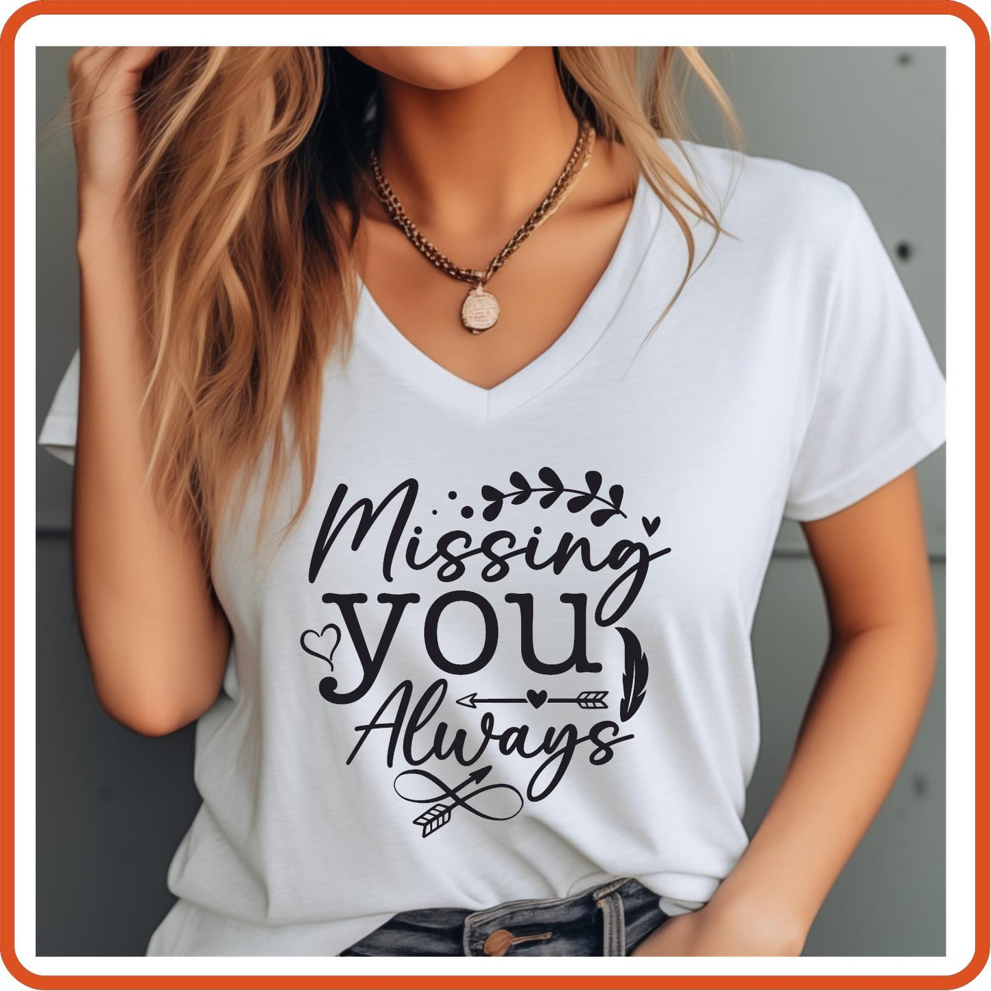 Missing You Always |Memorial Sympathy Shirts T-Shirts by SEC Apparel