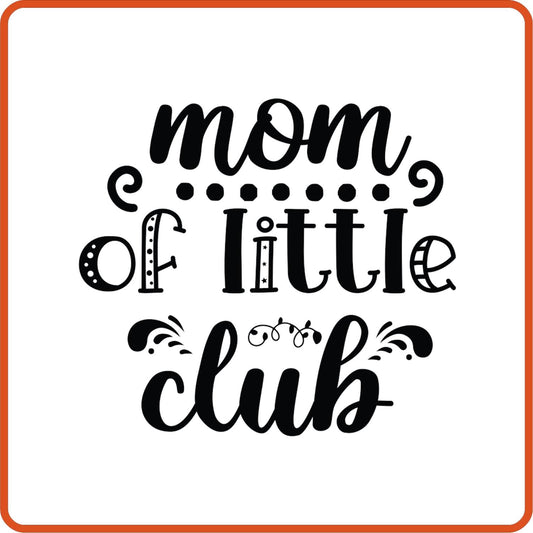 Mom of Little Club | Family Iron On Decals Patches by SEC Apparel - secapparelonline