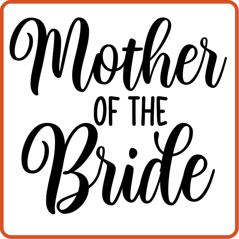 Mother of the Bride | Bachelorette Iron On Decal by SEC Apparel - secapparelonline