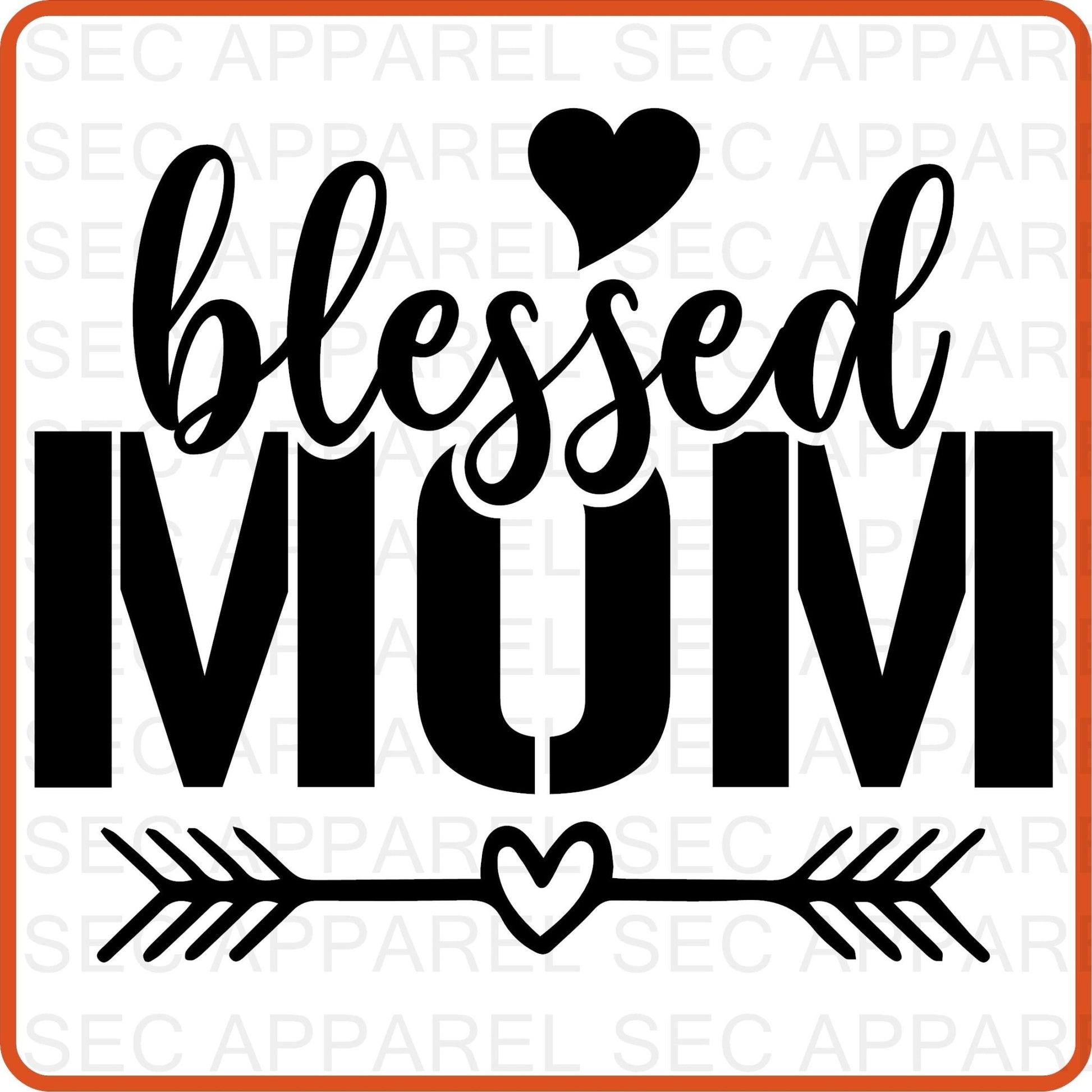 Mother's Day Iron On Decals Patches transfers vinyl for shirts, clothing | SEC Apparel | Blessed Mom - secapparelonline