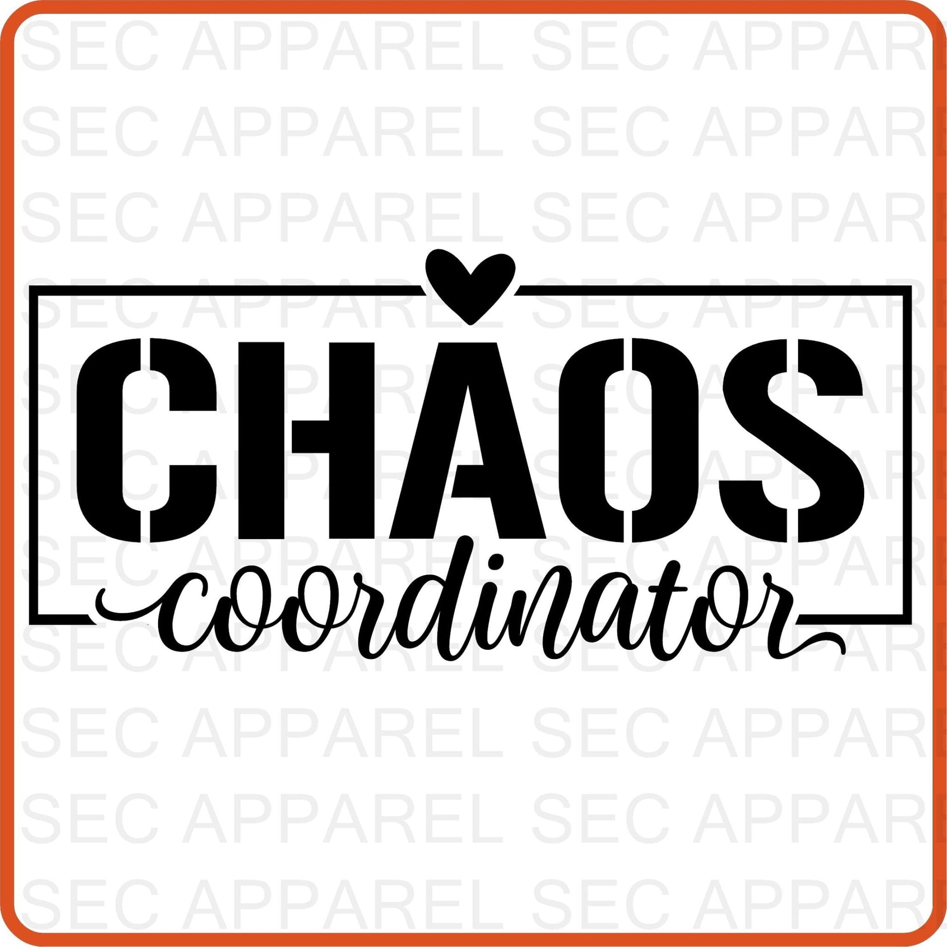 Mother's Day Iron On Decals Patches transfers vinyl for shirts, clothing | SEC Apparel | Chaos Coordinator - secapparelonline