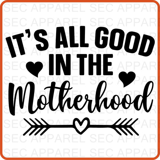 Mother's Day Iron On Decals Patches transfers vinyl for shirts, clothing | SEC Apparel | It's all good in the motherhood - secapparelonline