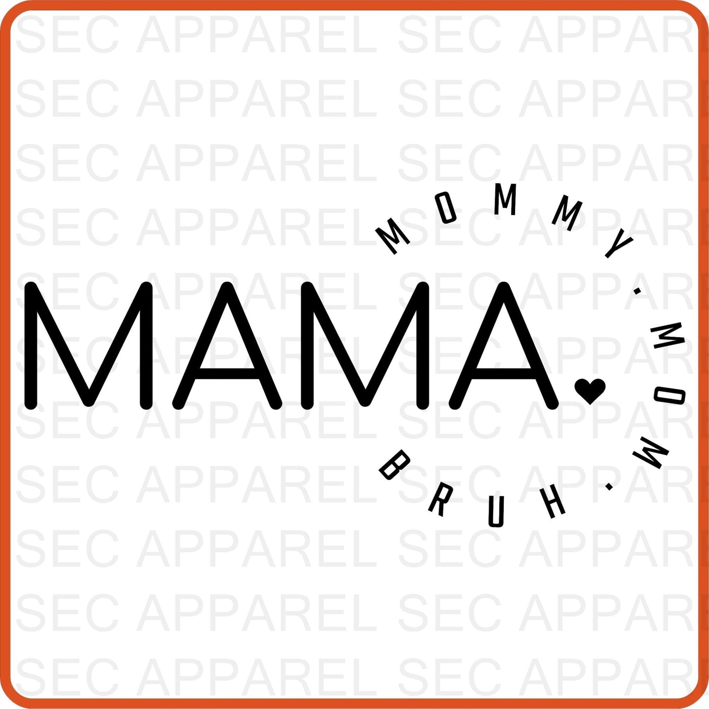 Mother's Day Iron On Decals Patches transfers vinyl for shirts, clothing | SEC Apparel | Mama Mummy Mom Bruh - secapparelonline