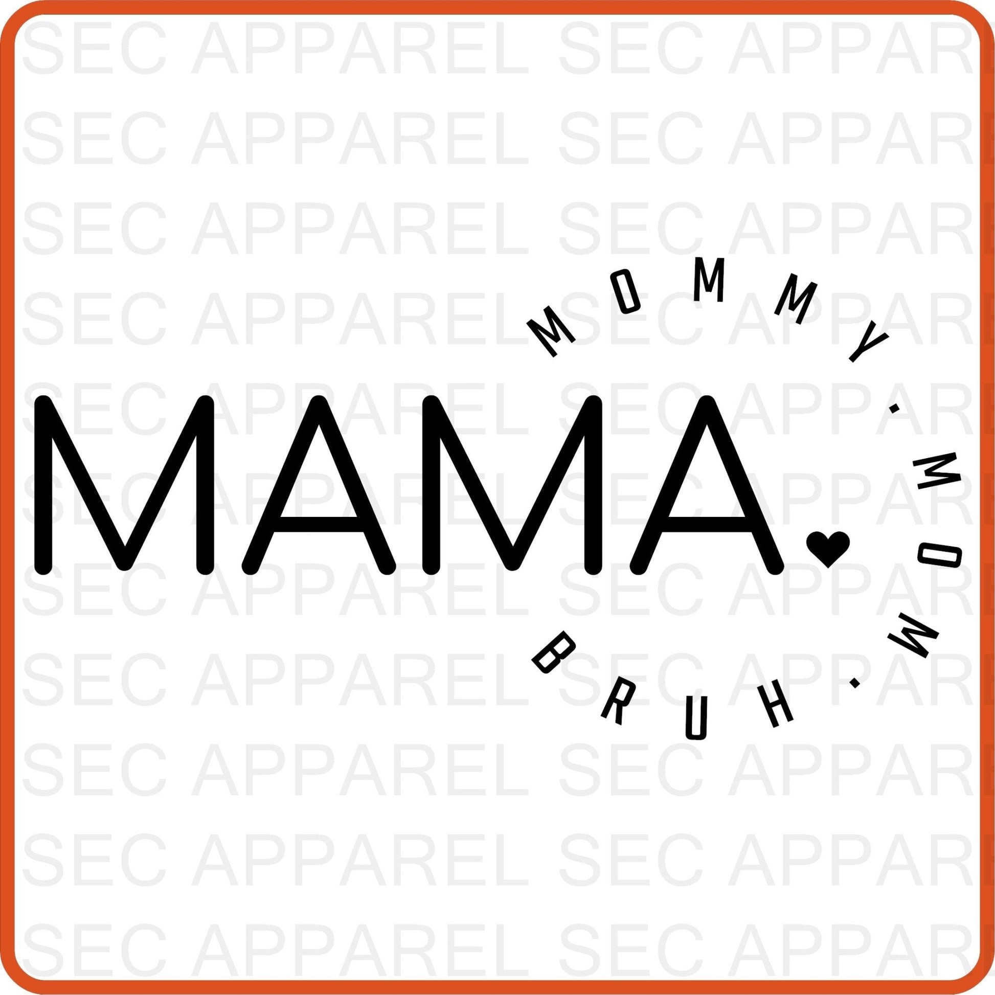 Mother's Day Iron On Decals Patches transfers vinyl for shirts, clothing | SEC Apparel | Mama Mummy Mom Bruh - secapparelonline
