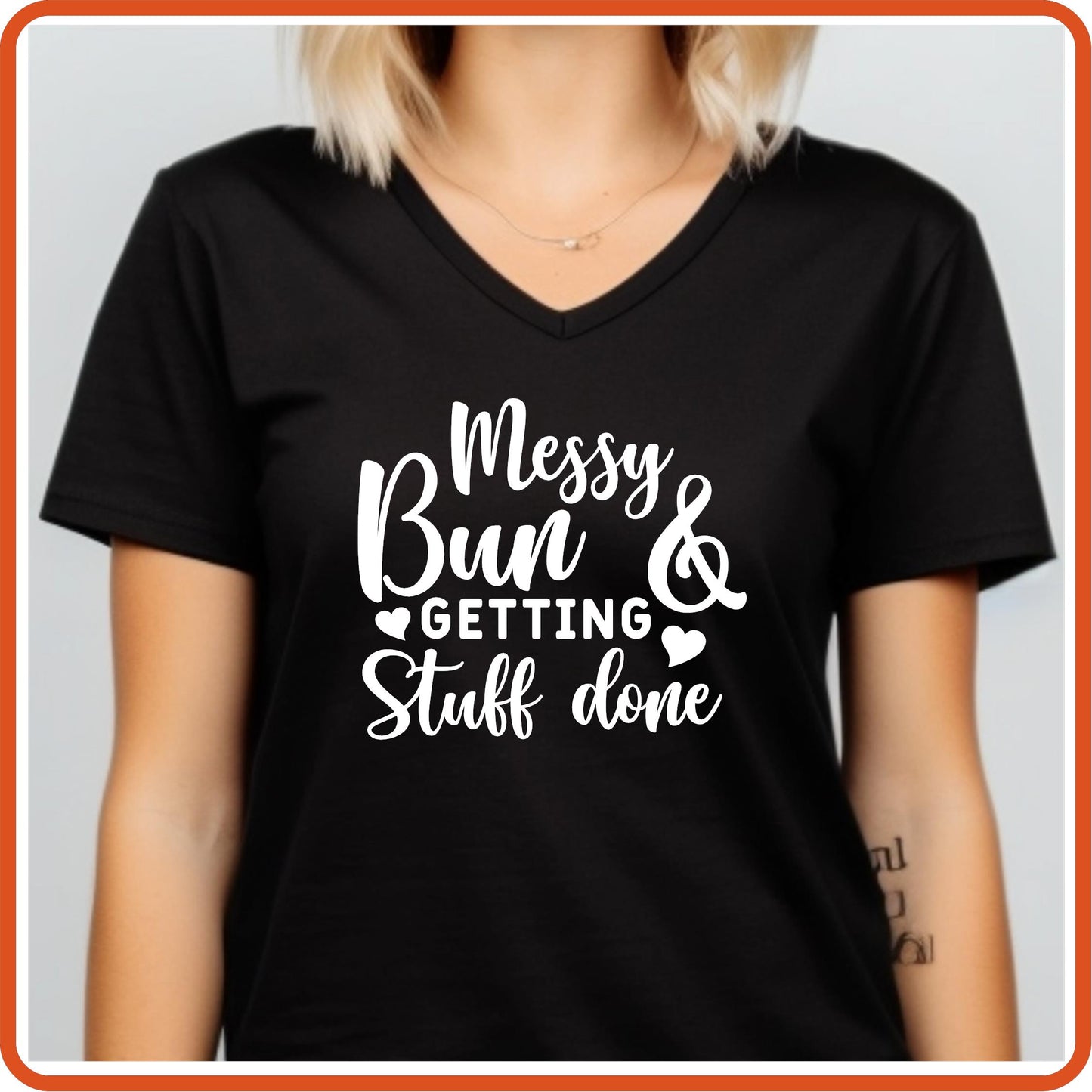 Mother's Day Graphic T Shirts| Unisex | SEC Apparel | Messy Bun and Getting stuff done