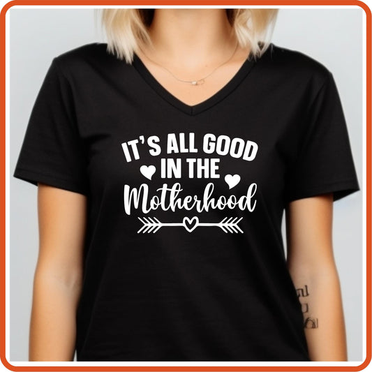 Mother's Day Graphic T Shirts| Unisex | SEC Apparel | It's All Good In The Motherhood