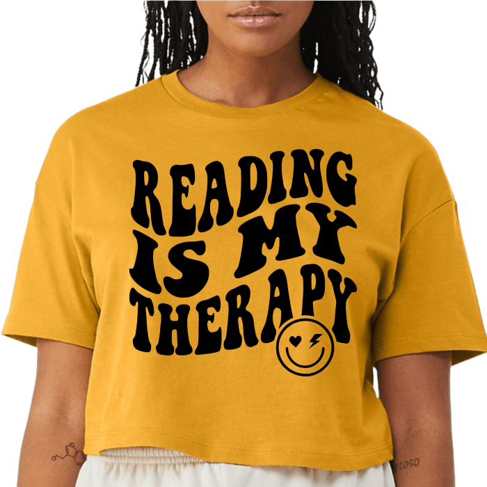 Reading is my therapy iron on decal with option to add a shirt | SEC Apparel - secapparelonline