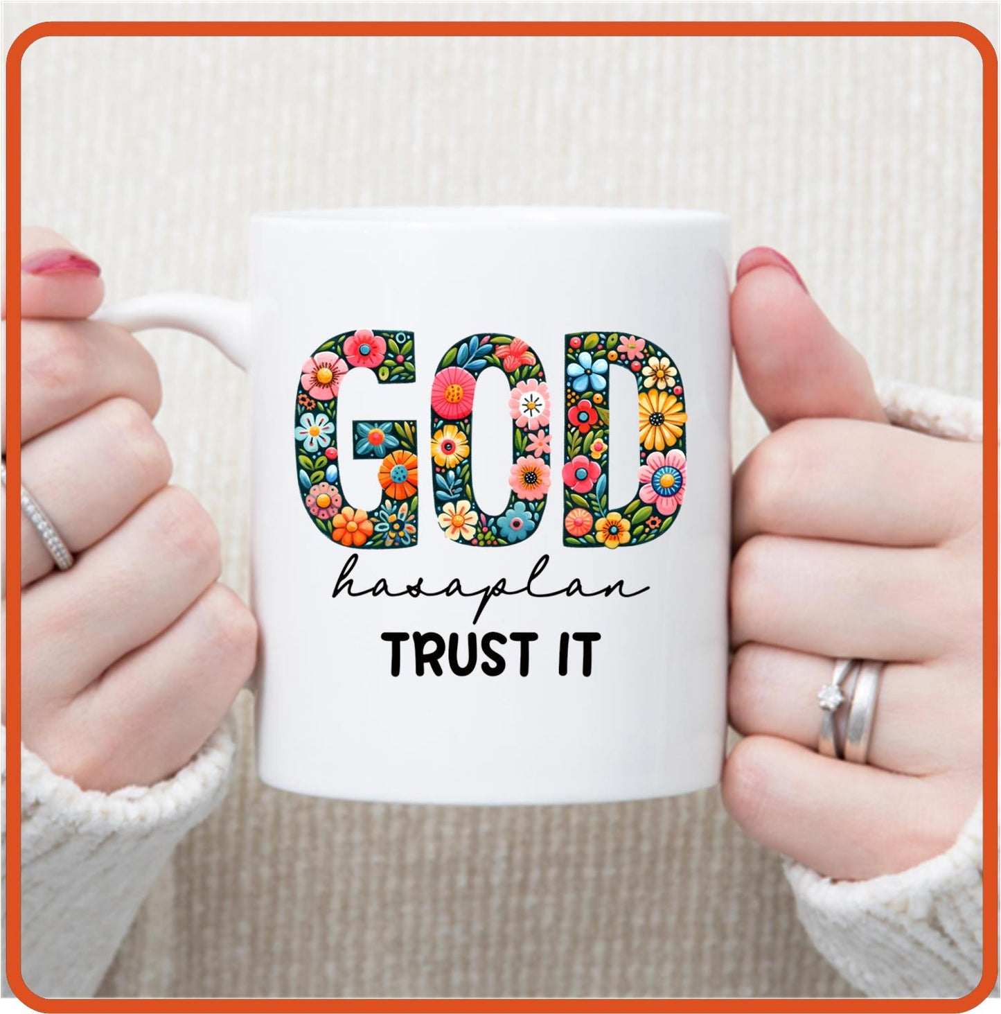 God has a plan trust it | Christian | Religious Mugs -11oz Coffee Mug by SEC Apparel