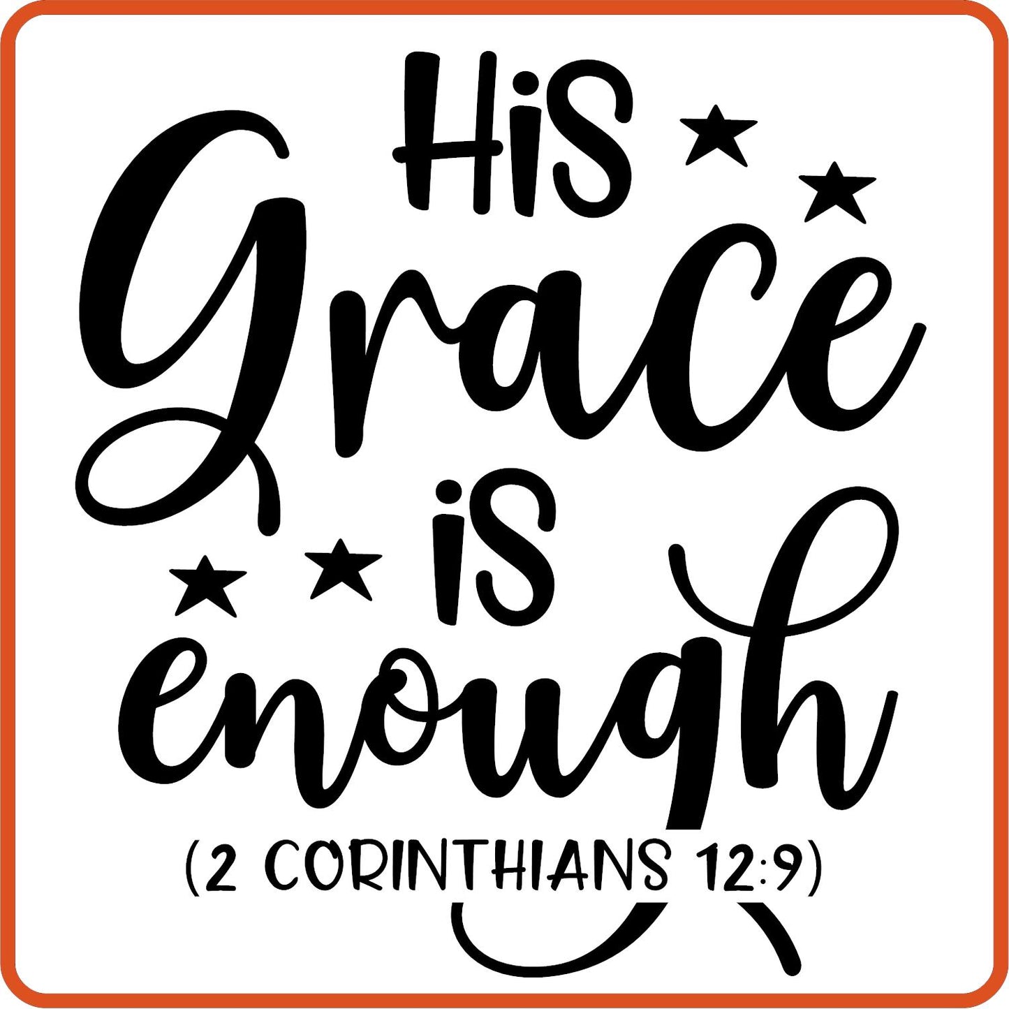 His Grace Is Enough | Bible | Religious Iron On Decals Patches by SEC Apparel