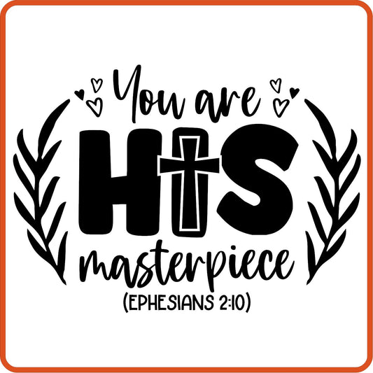 You are His Masterpiece | Bible | Religious Iron On Decals Patches by SEC Apparel