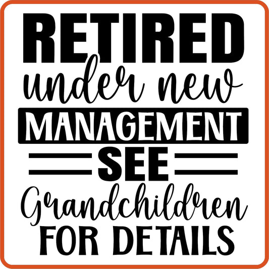 Retired Under New Management 2 | Retirement Iron On Decals Patches by SEC Apparel - secapparelonline