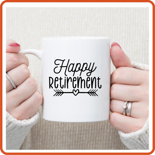 Happy Retirement | Retirement Mugs -11oz Coffee Mug by SEC Apparel