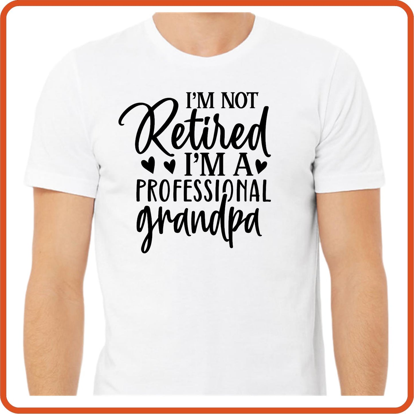 I'm Not Retired I'm a Professional Grandpa | Retirement Iron On Decals Patches by SEC Apparel