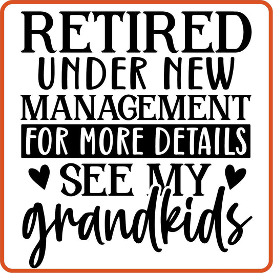 Retired Under New Management | Retirement Iron On Decals Patches by SEC Apparel