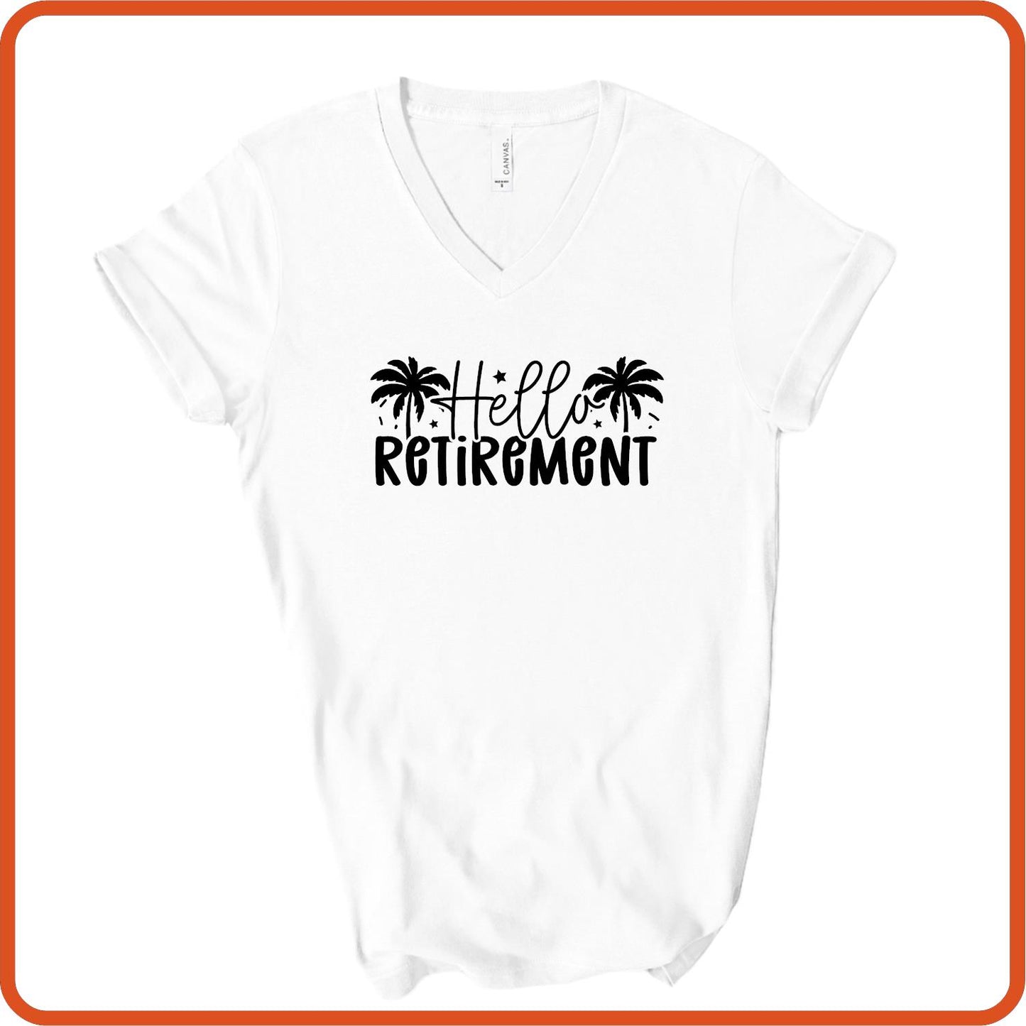 Hello Retirement | Retirement Shirts T-Shirts by SEC Apparel