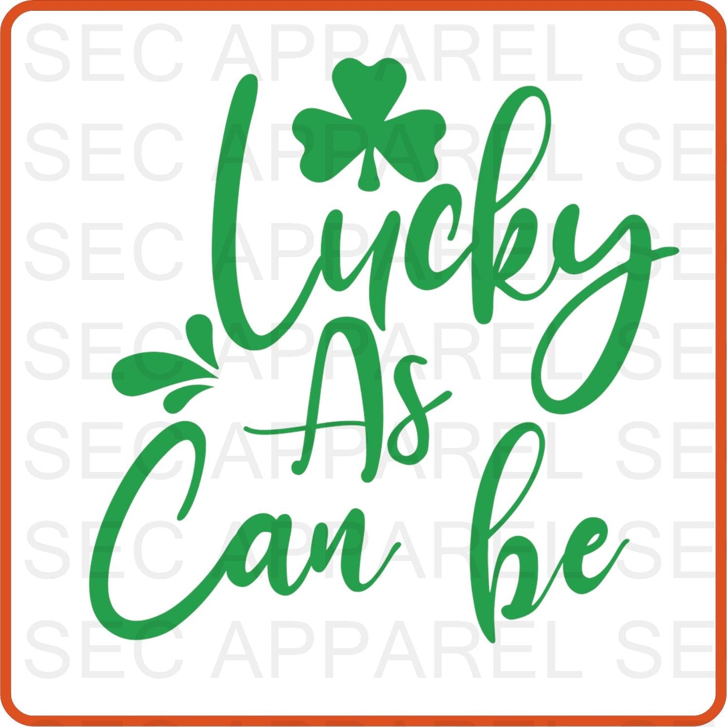 Saint Patrick's Iron On Decals Patches transfers vinyl for shirts, clothing | Lucky As Can Be - secapparelonline