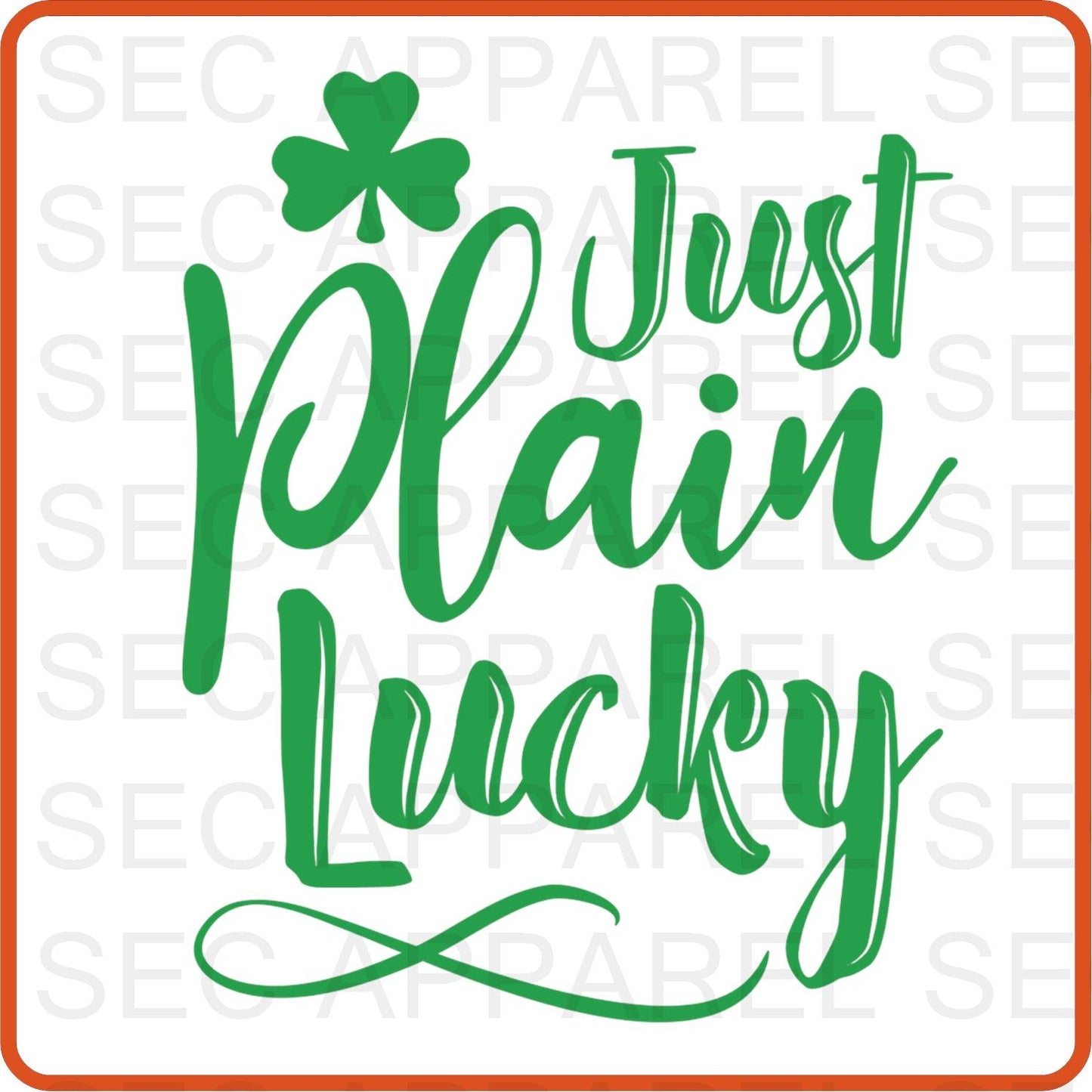 Saint Patrick's Iron On Decals Patches transfers vinyl for shirts, clothing |SEC Apparel | Just Plain Lucky 1 - secapparelonline