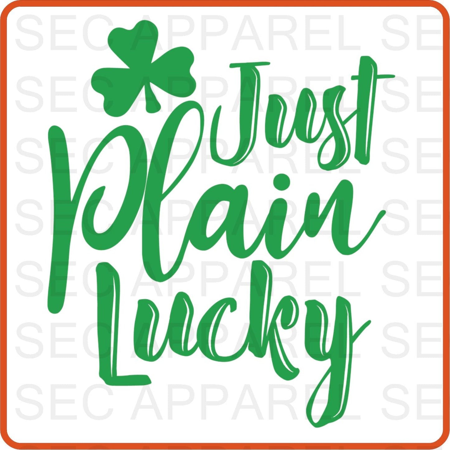 Saint Patrick's Iron On Decals Patches transfers vinyl for shirts, clothing |SEC Apparel | Just Plain Lucky - secapparelonline