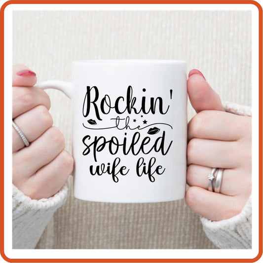 Spoiled Wife Life | Wedding Mug - 11oz Mug by SEC Apparel - secapparelonline