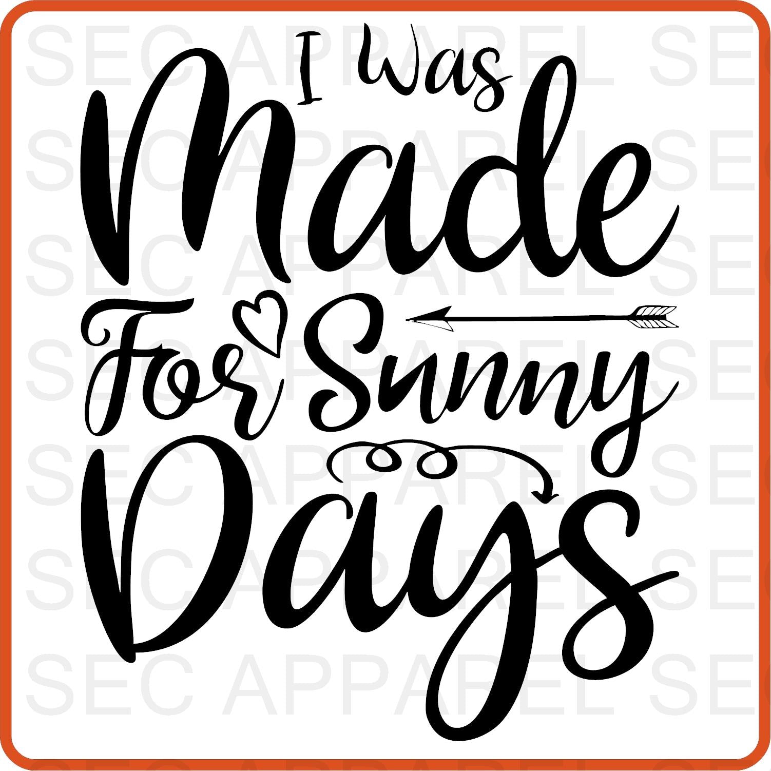 Spring Iron On Decals Patches transfers vinyl for shirts, clothing | I Was Made for Sunny Days - secapparelonline