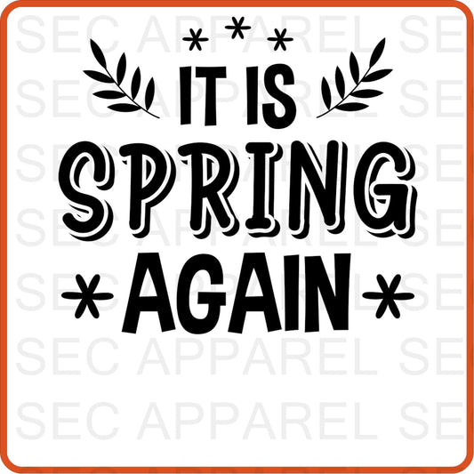 Spring Iron On Decals Patches transfers vinyl for shirts, clothing | It is Spring Again - secapparelonline