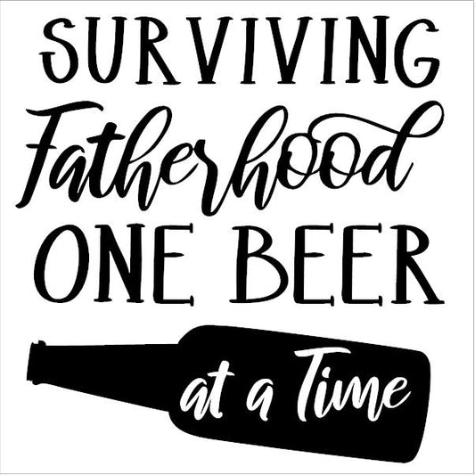 Surviving Fatherhood One Beer | Fathers Day Iron On Transfers Decals Patches Vinyl for T Shirts Fabric Clothing