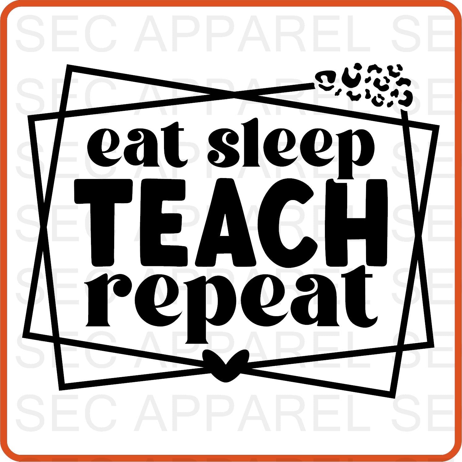 Teacher Iron On Decals Patches transfers vinyl for shirts, clothing | Professional| Eat Sleep Teach Repeat - secapparelonline
