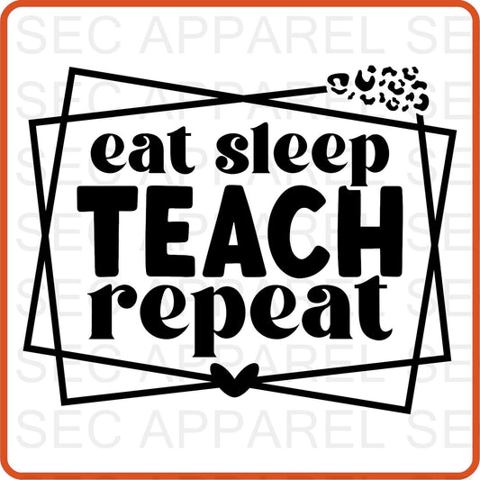 Teacher Iron On Decals Patches transfers vinyl for shirts, clothing | Professional| Eat Sleep Teach Repeat - secapparelonline